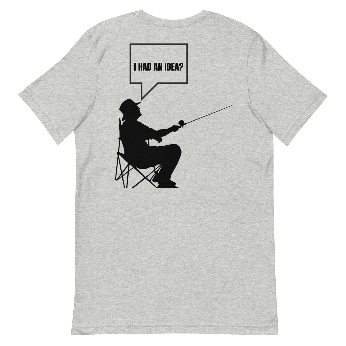 HOOCH Clothing Co. "I Had an Idea?" Unisex t-shirt