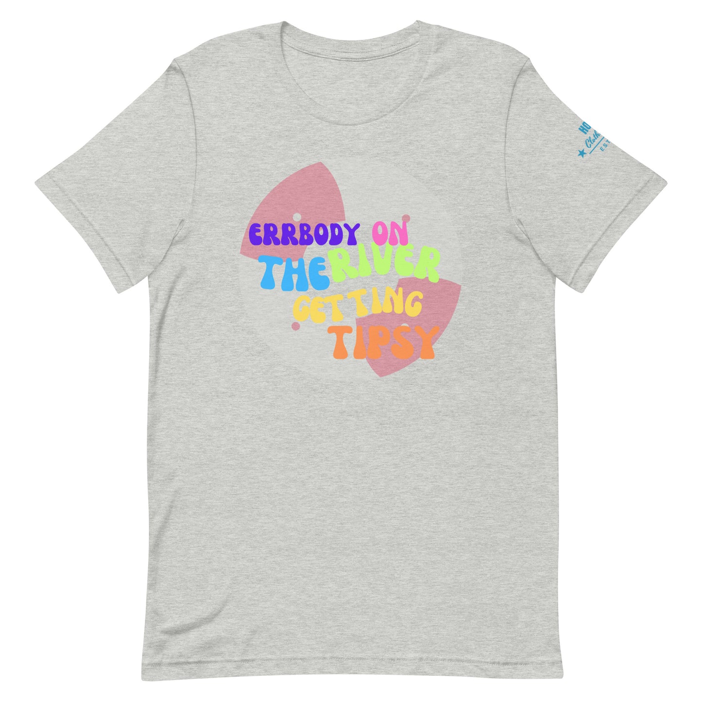 HOOCH Clothing Co. "Getting Tipsy" Unisex t-shirt