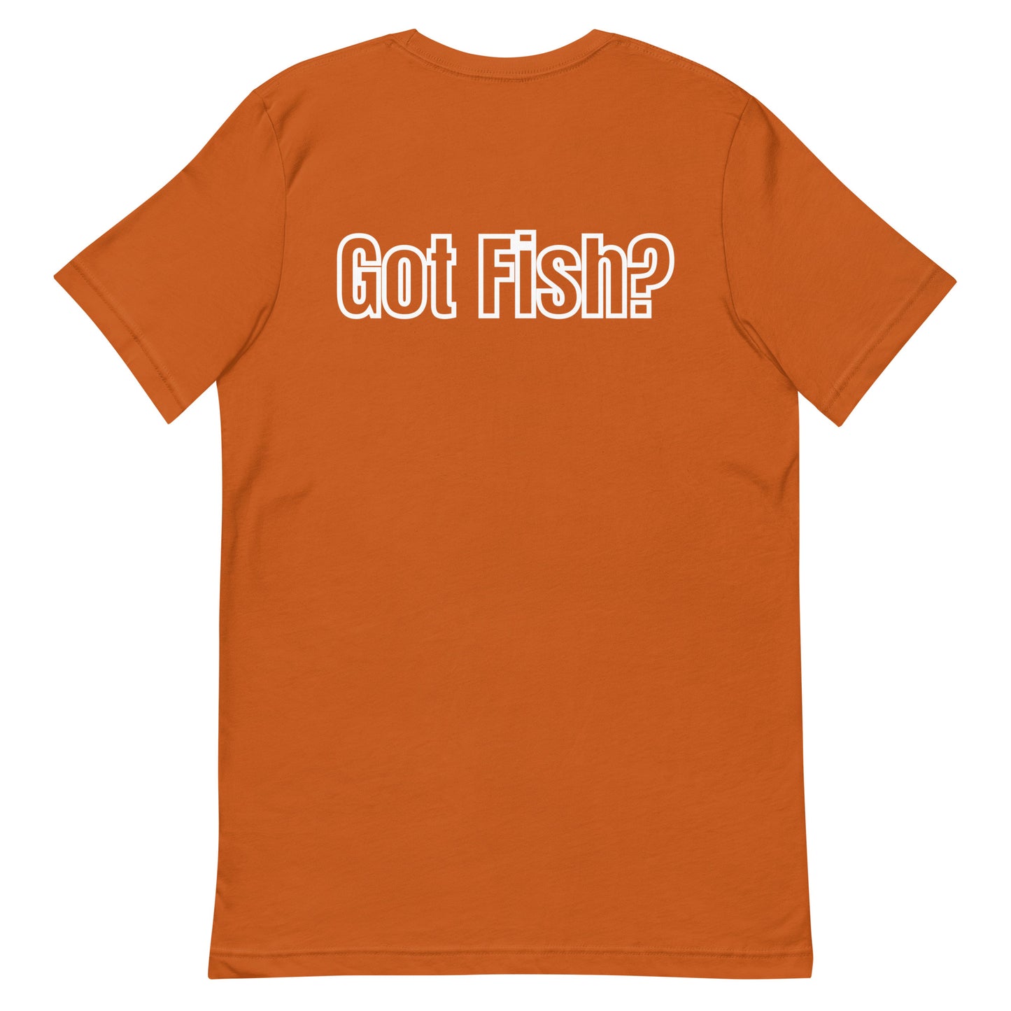 HOOCH Clothing Co. "Got Fish?" Unisex t-shirt