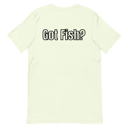 HOOCH Clothing Co. "Got Fish?" Unisex t-shirt