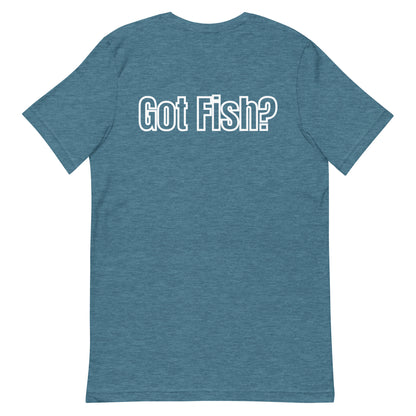 HOOCH Clothing Co. "Got Fish?" Unisex t-shirt