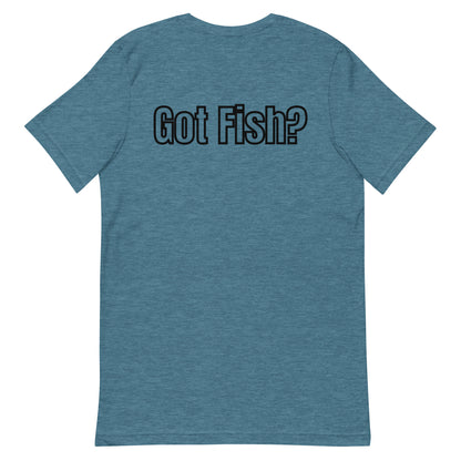 HOOCH Clothing Co. "Got Fish?" Unisex t-shirt