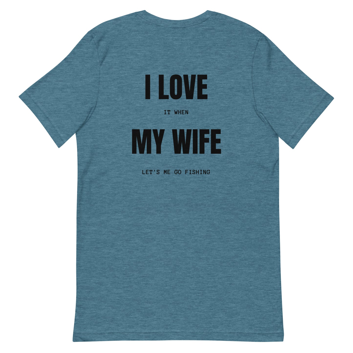 HOOCH Clothing Co. "I Love My Wife" Unisex t-shirt