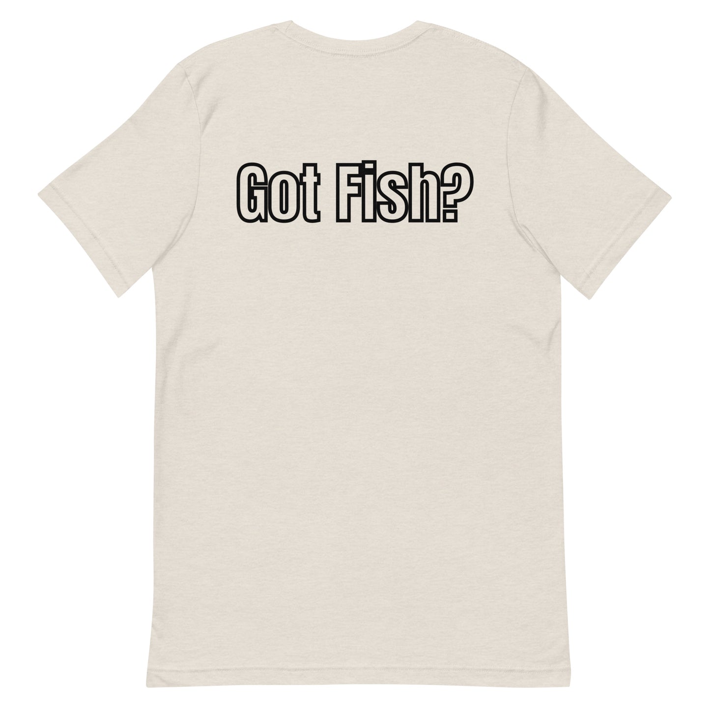 HOOCH Clothing Co. "Got Fish?" Unisex t-shirt