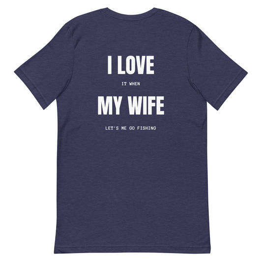 HOOCH Clothing Co. "I Love My Wife" Unisex t-shirt