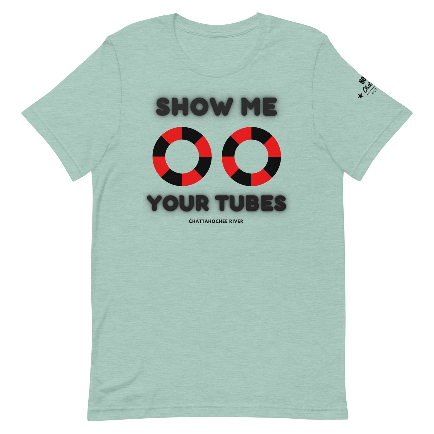 HOOCH Clothing Co. "Show Me Your Tubes" Unisex t-shirt