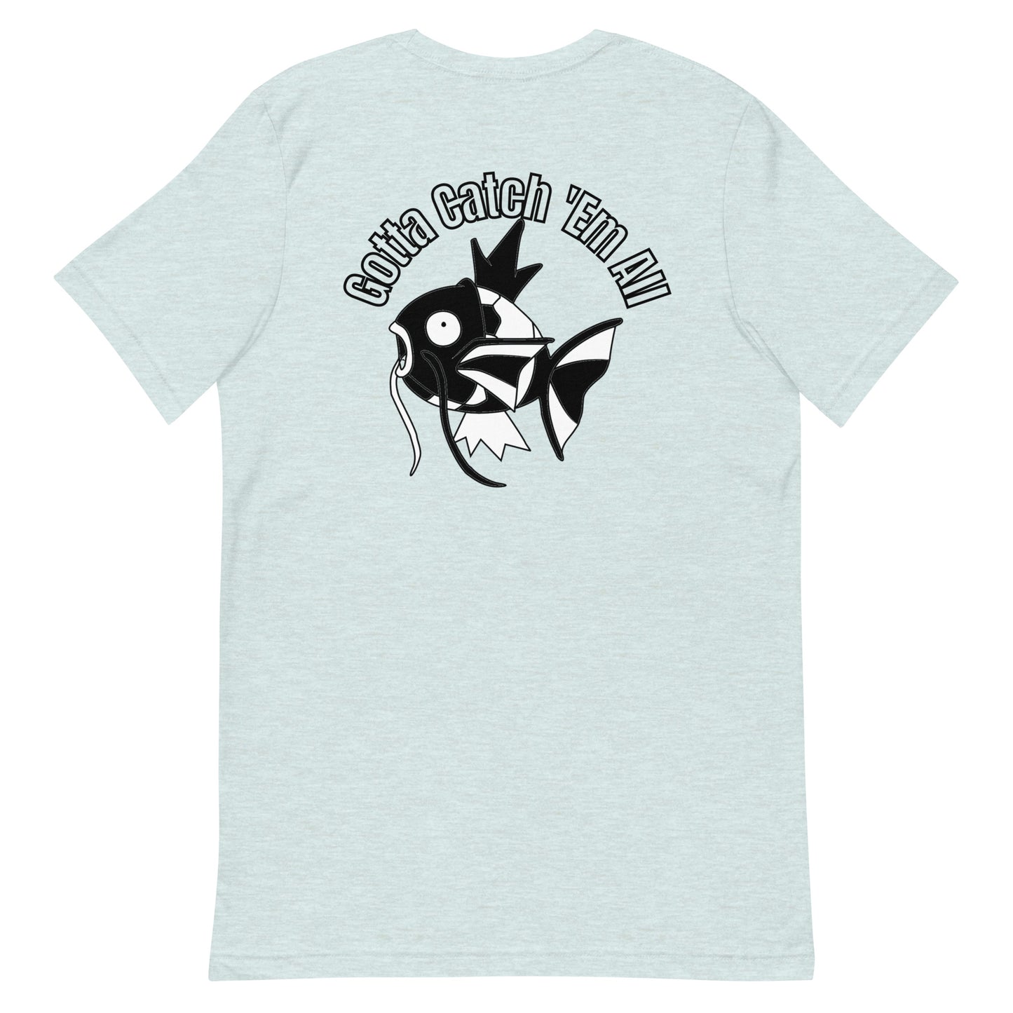 HOOCH Clothing Co. "Gotta Catch 'Em All" Unisex t-shirt