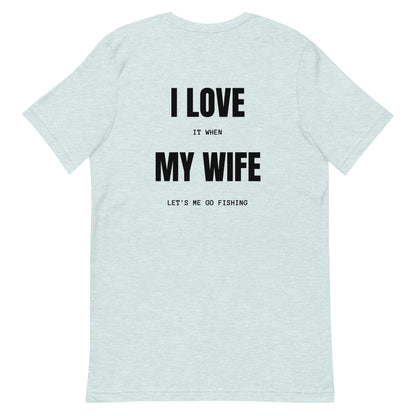 HOOCH Clothing Co. "I Love My Wife" Unisex t-shirt