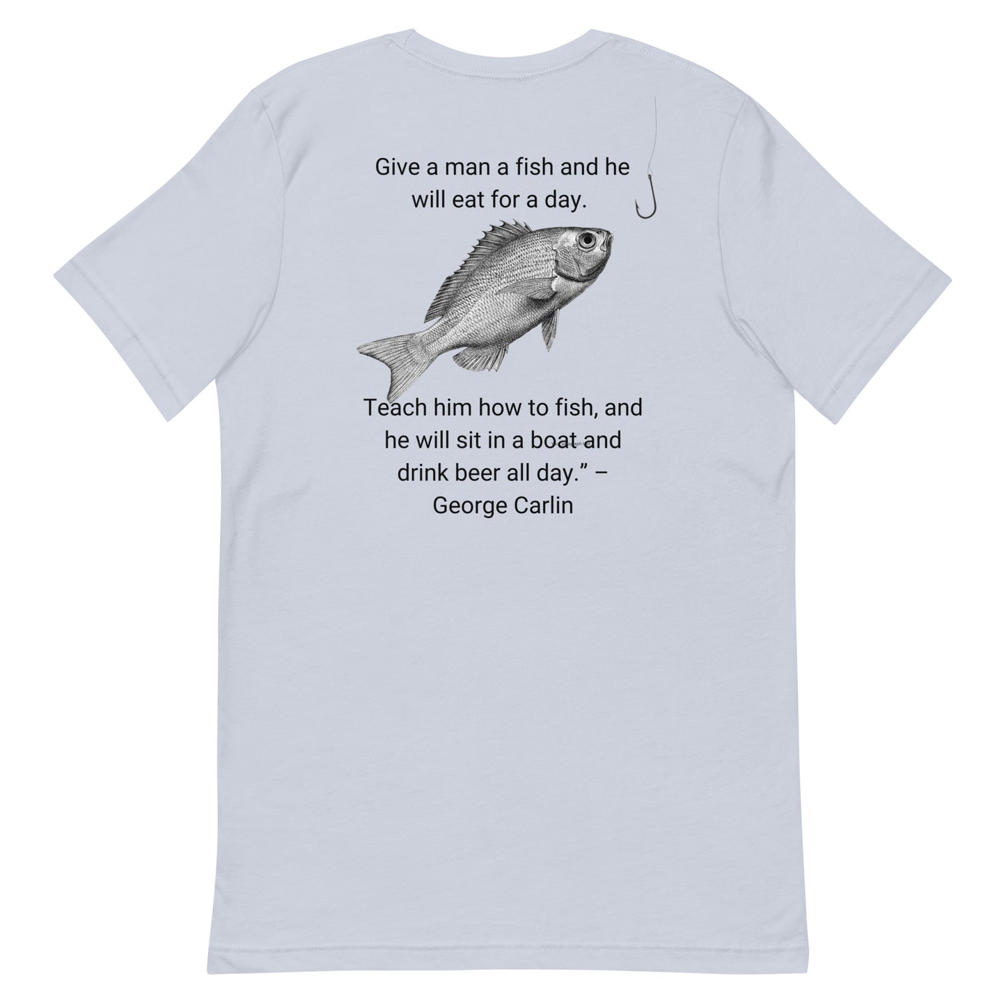 HOOCH Clothing Co. "Teach a Man to Fish" Unisex t-shirt