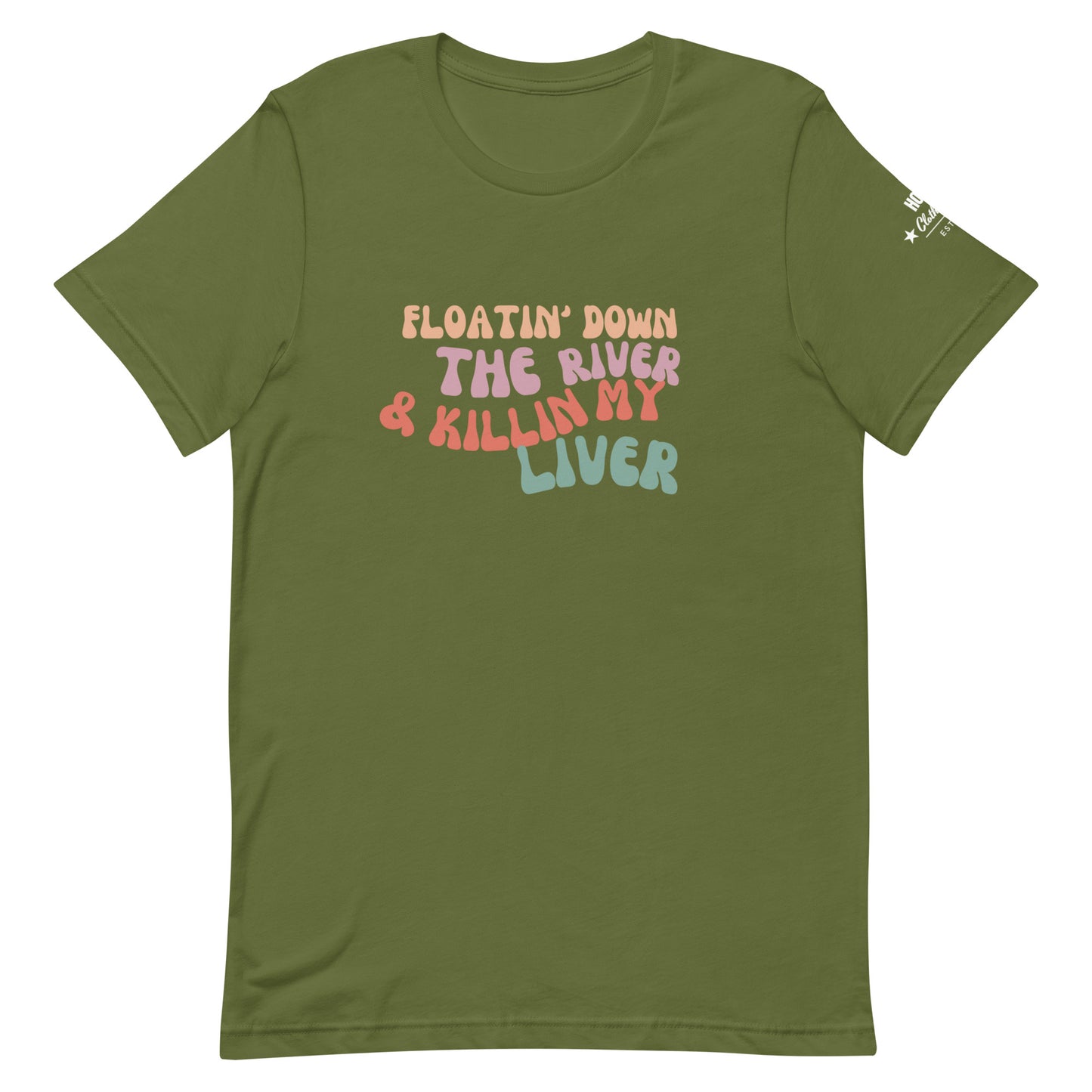 HOOCH Clothing Co. "Killing My Liver" Unisex t-shirt