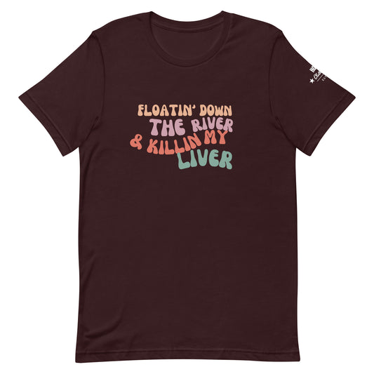 HOOCH Clothing Co. "Killing My Liver" Unisex t-shirt