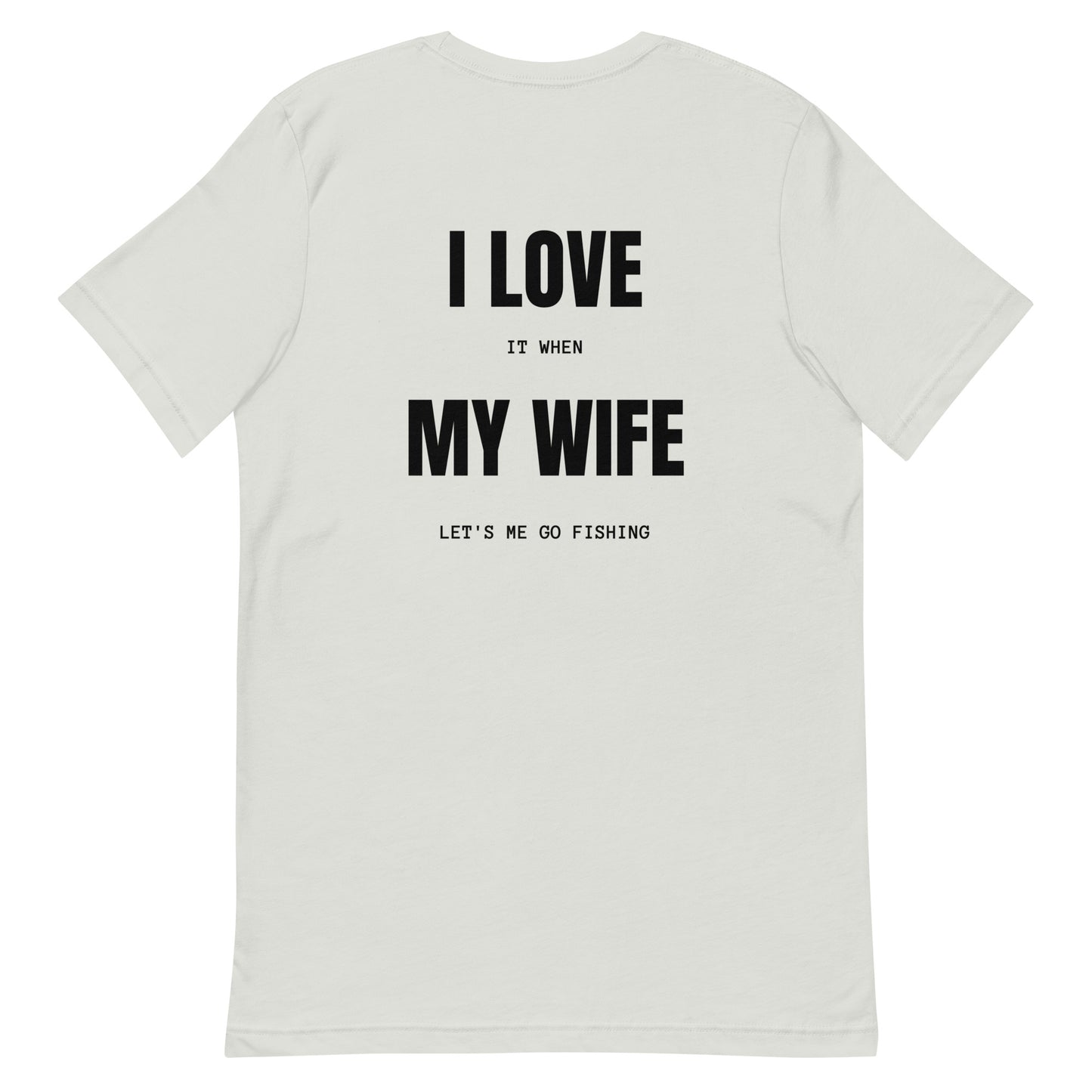 HOOCH Clothing Co. "I Love My Wife" Unisex t-shirt