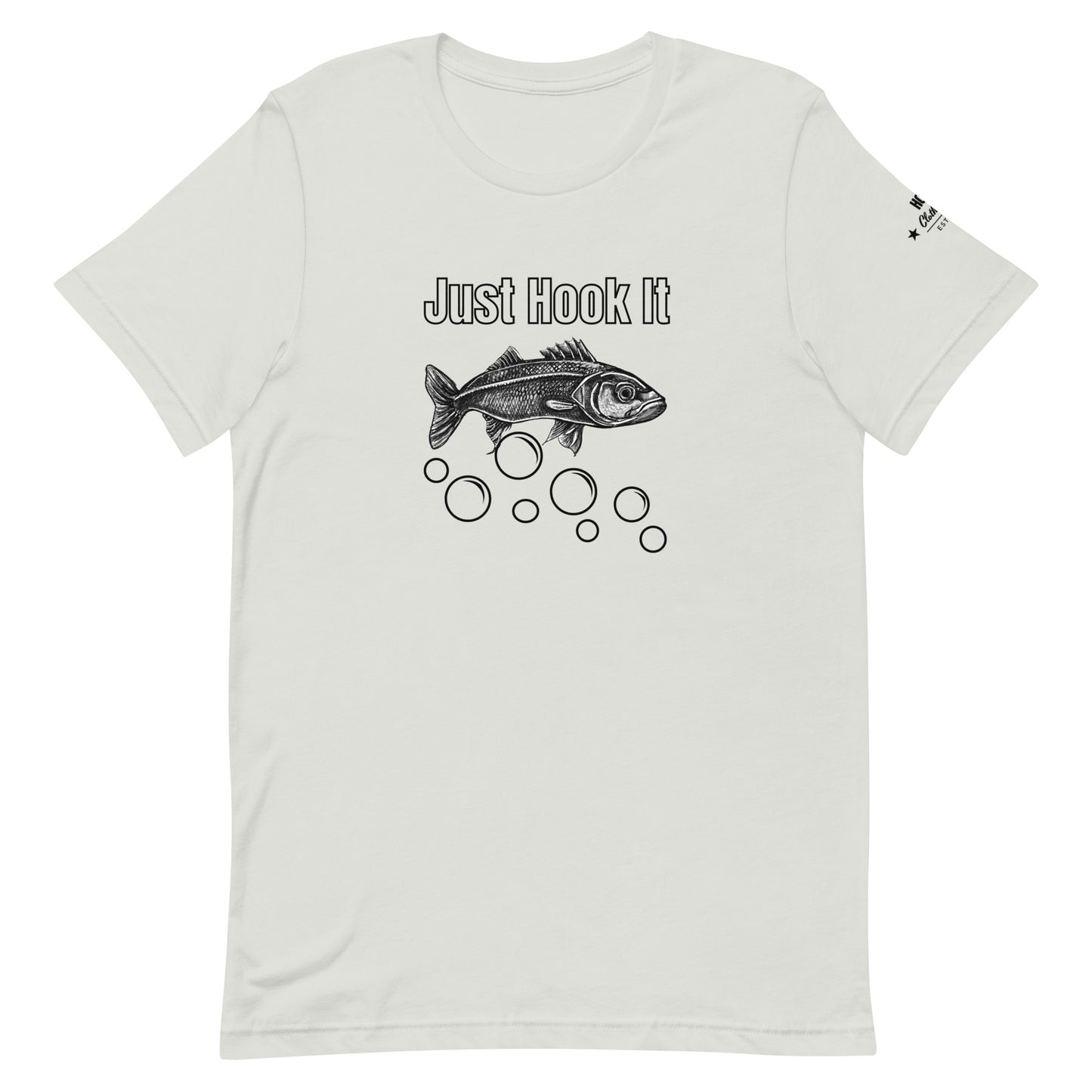 HOOCH Clothing Co. "Just Hook It" Unisex t-shirt