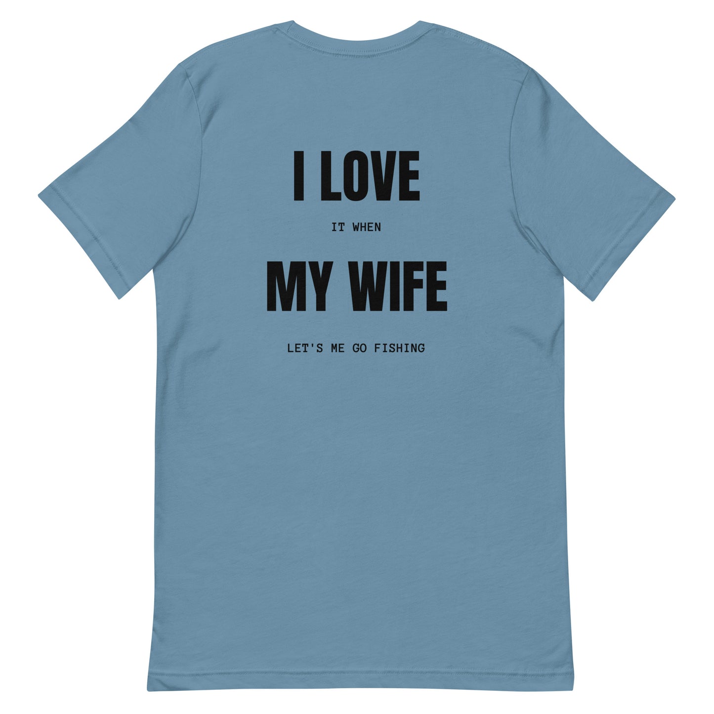 HOOCH Clothing Co. "I Love My Wife" Unisex t-shirt