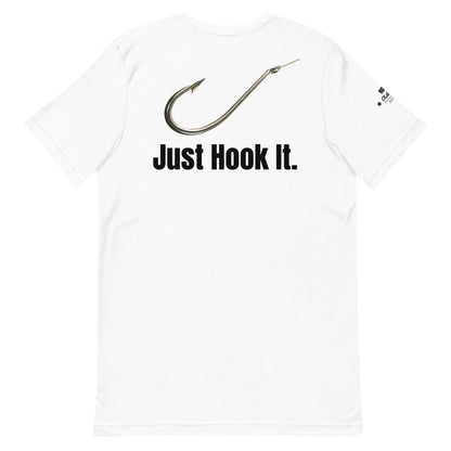 HOOCH Clothing Co. "Just Hook It." Unisex t-shirt